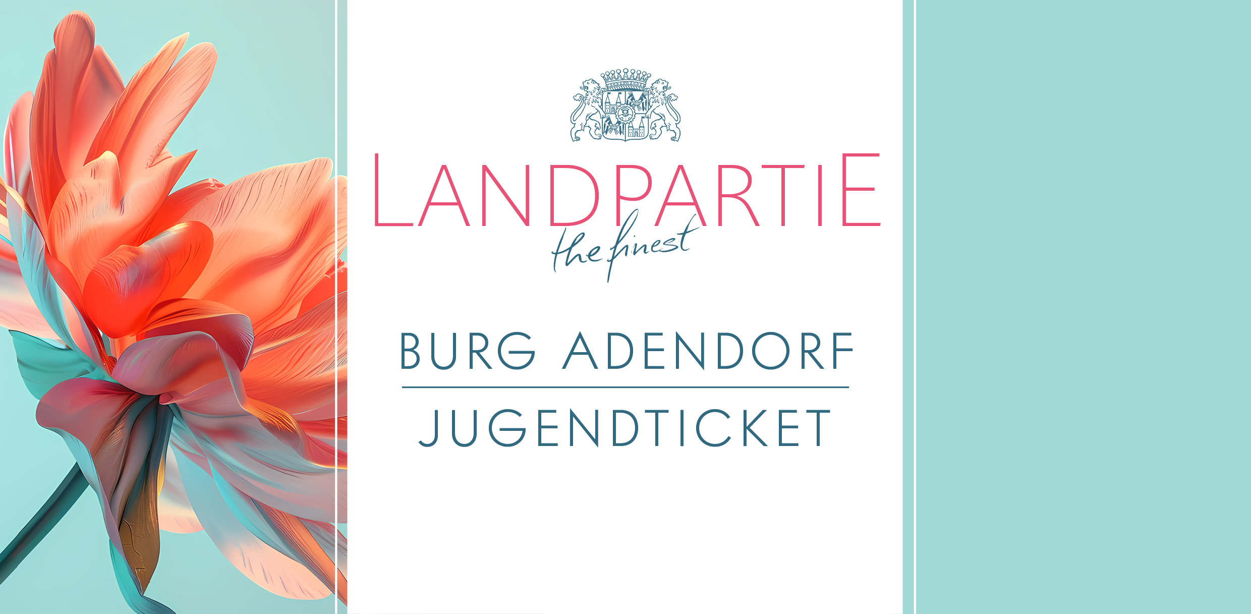 Landpartie Burg Adendorf 2025 | JUGENDTICKET für den 31.05.2025