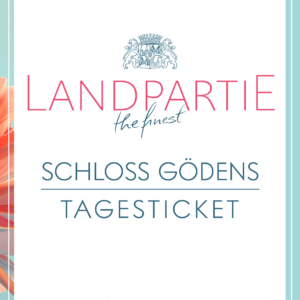 Landpartie Schloss Gödens 2025 | Tagesticket für den 09.06.2025