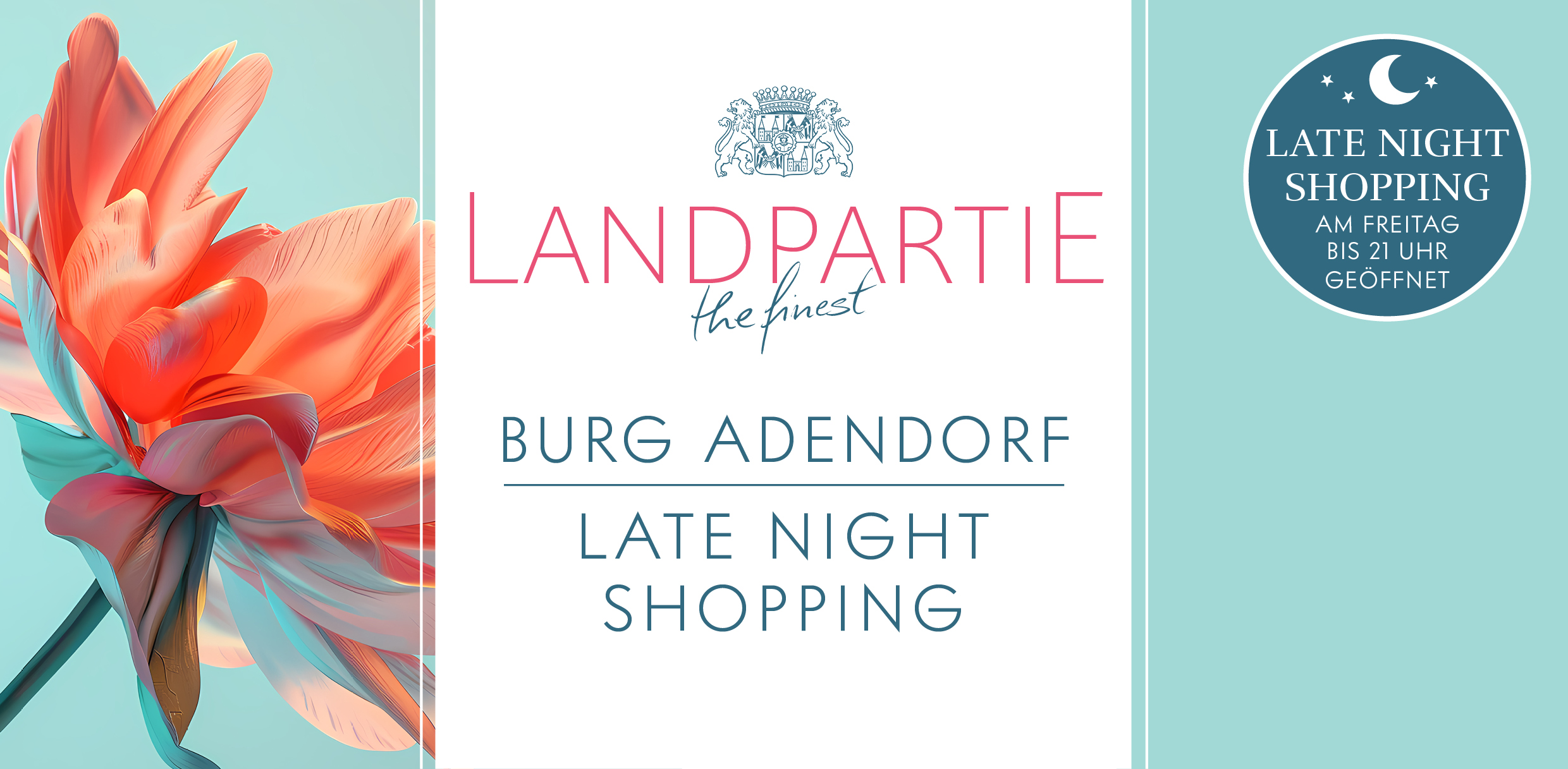 Landpartie Burg Adendorf 2025 | LATE NIGHT SHOPPING am 30.05.2025