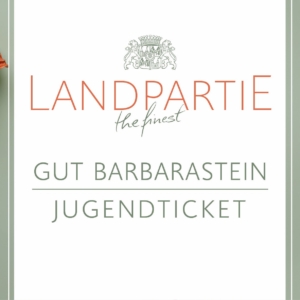 Landpartie Gut Barbarastein 2025 | JUGENDTICKET für den 14.09.2025